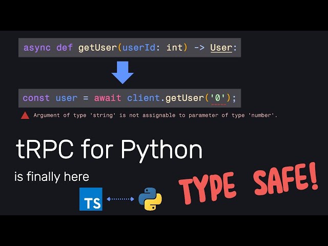 tRPC for Python is finally here.