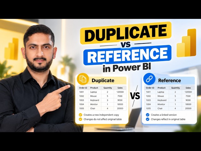 Power Query Duplicate vs Reference Explained | Which One Is Faster? | PL-300