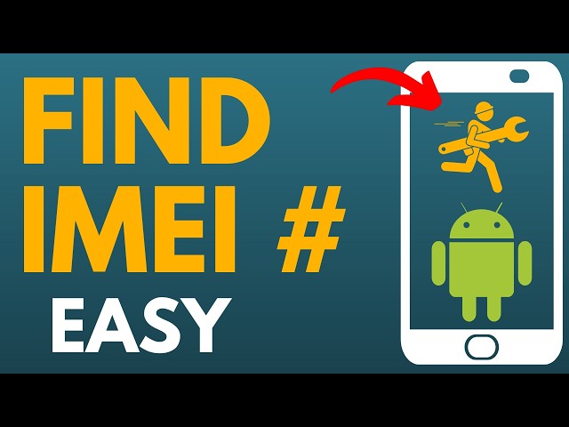 How to Find IMEI on Android