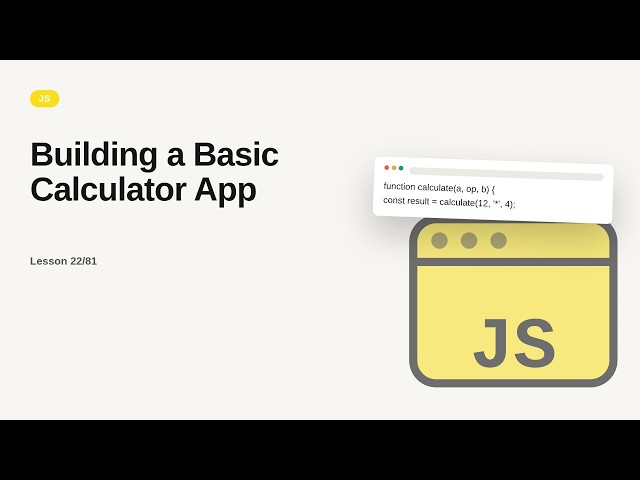 JavaScript - Web development basic Series: Building a Basic Calculator App