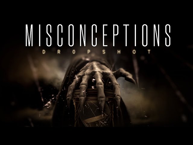Misconceptions - Drop Shot (Offical Lyric Video)