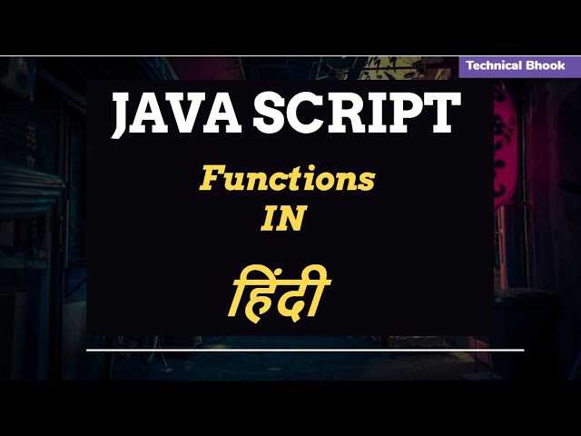 Functions in Javascript 2021 | JavaScript Tutorial Hindi for Beginners  | Javascript functions html