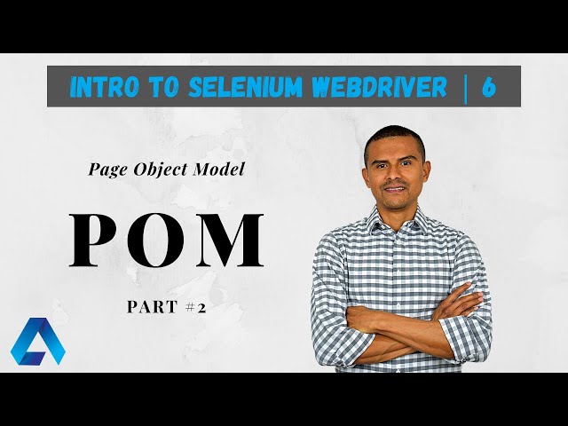 Page Object Model in Selenium WebDriver [Part 2] | Step-by-step Java example