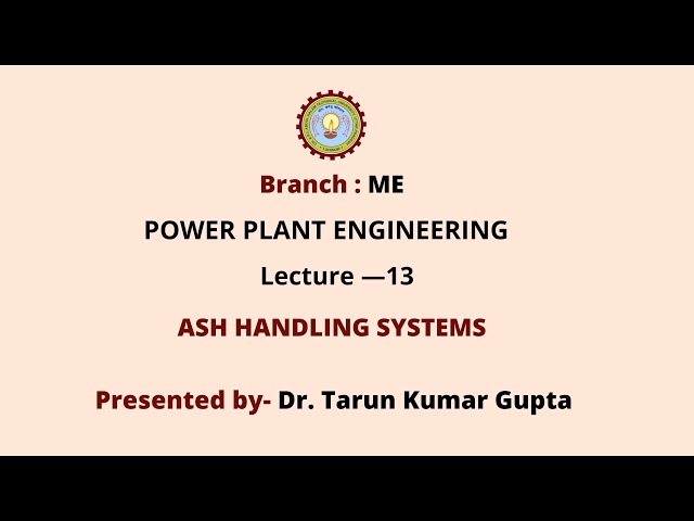 Power Plant Engineering | Ash Handling Systems | AKTU Digital Education