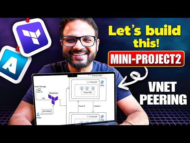 Day 15/28 Azure VNET Peering - The Real time Project To Build A Secure Cloud Network Using Terraform