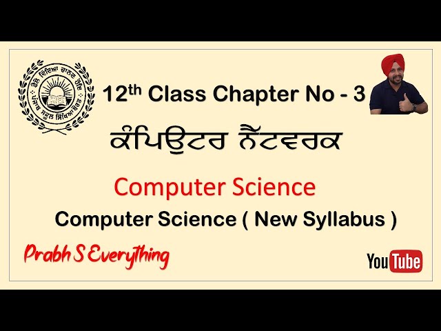 12th Class Chapter No 3 | Computer Network | PSEB
