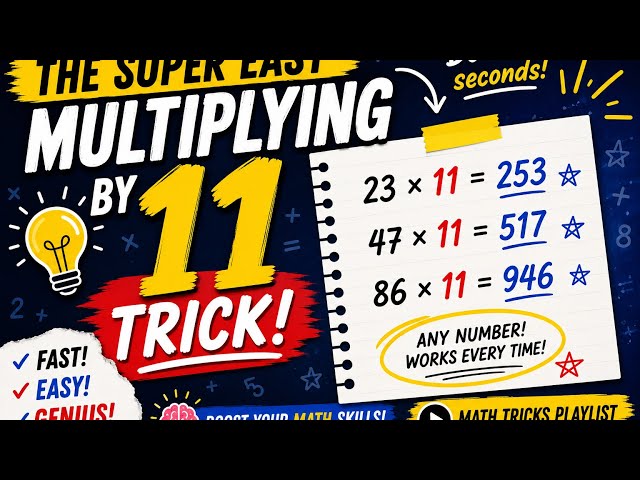 🔥 The Super Easy Multiplying by 11 Trick!