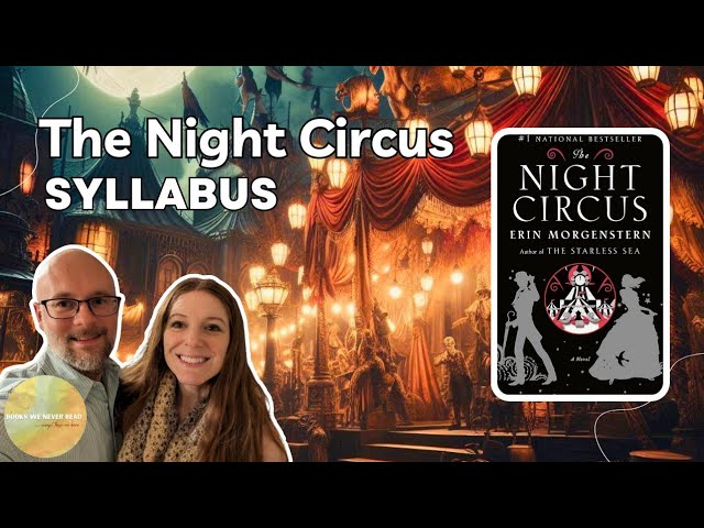Syllabus for The Night Circus