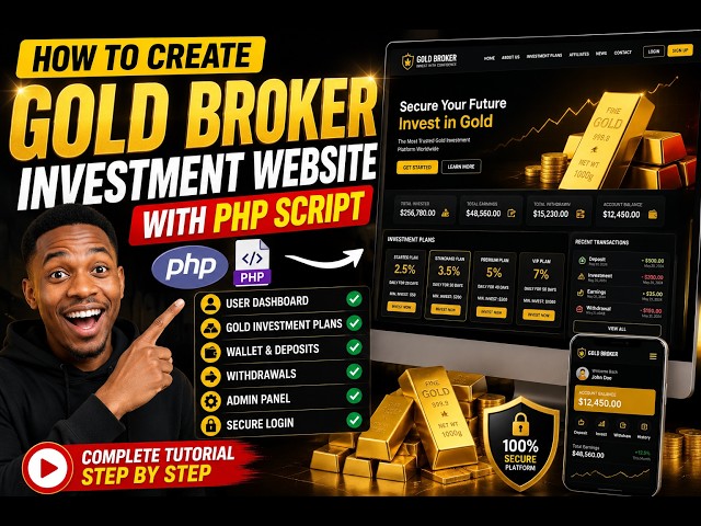 How to Create Gold Broker Investment Website with PHP Script