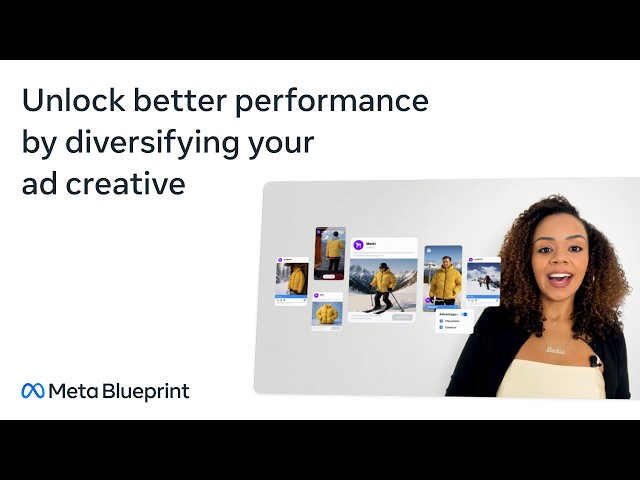 Unlock better performance by diversifying your ad creative