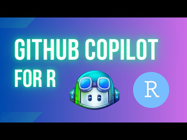 GitHub Copilot for R - First impressions
