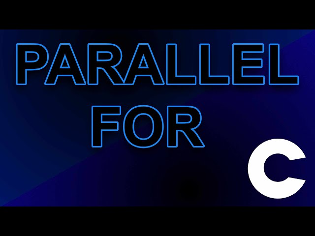Parallel for in C