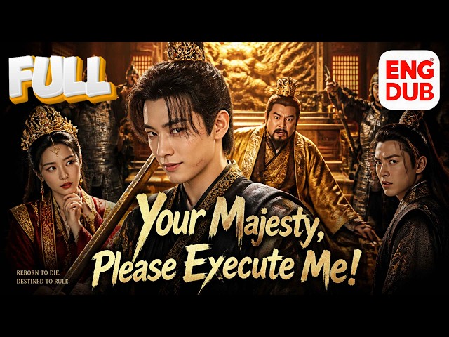 【Multi sub DUB】He Committed Every Crime to Get Executed... The Emperor Made Him a Legend Instead