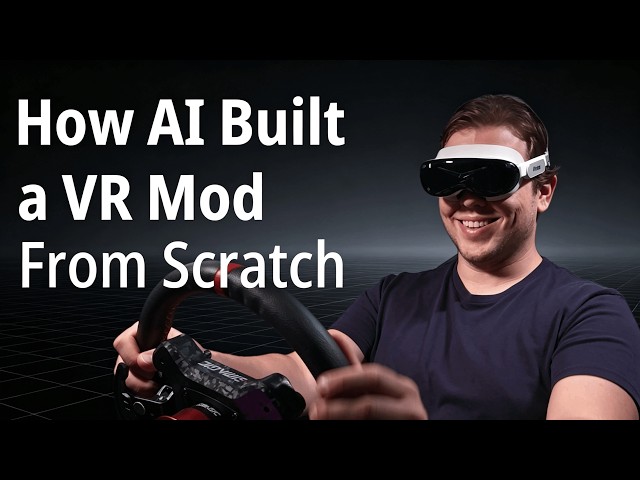 How AI Built a VR Mod From Scratch