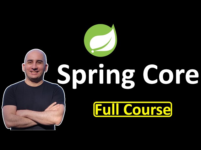 Spring Core | Full Course