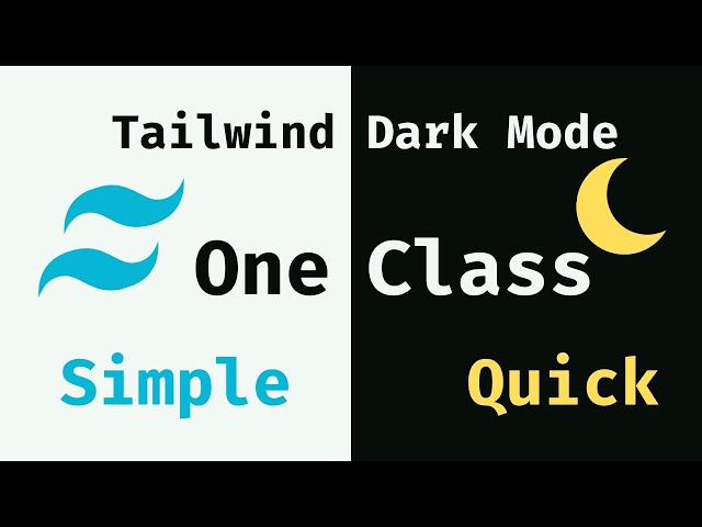 Tailwind Dark Mode Easy Tutorial (Tailwind V3)