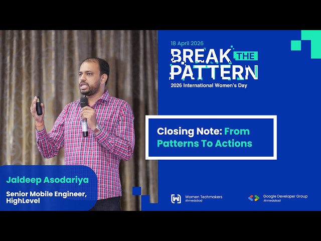#WTMIWD 2026 - Closing Notes by Jaldeep Asodariya