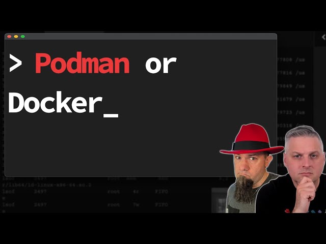 Podman vs Docker: Which One Should You Use?