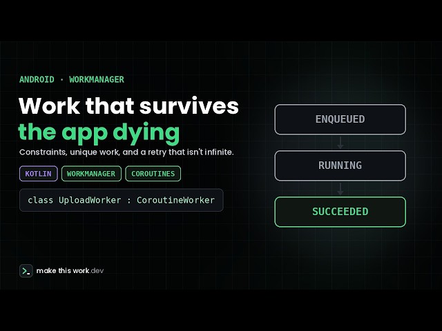 WorkManager in Compose — Line by Line