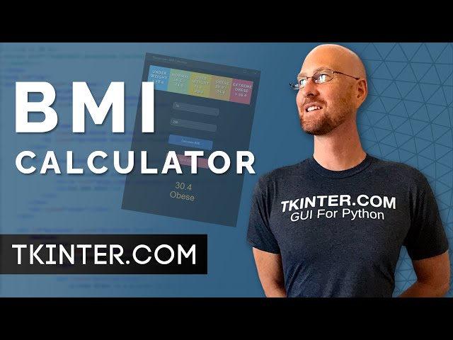 Build A BMI Fitness Calculator App - Tkinter Projects 1