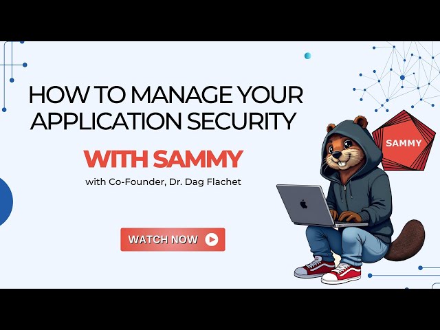 AppSec Management with SAMMY