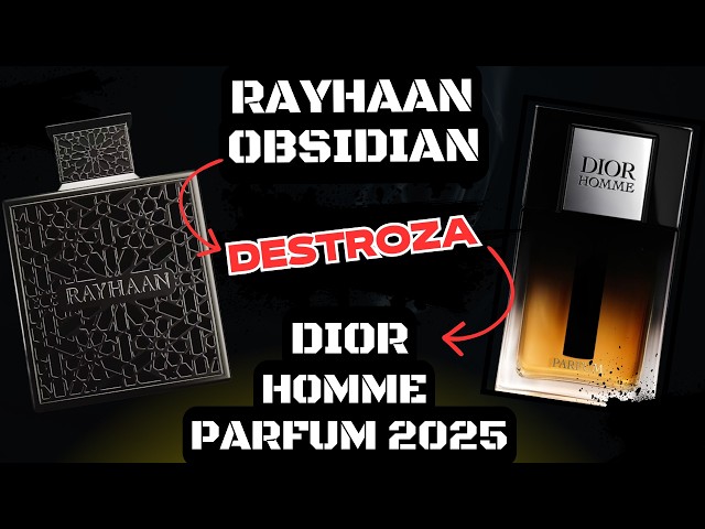 Rayhaan Obsidian DESTROZA a Dior Homme Parfum 2025 💥