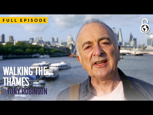 Where Does the River Thames Begin? | Walking The Thames with Tony Robinson Ep 1 | Full Episode