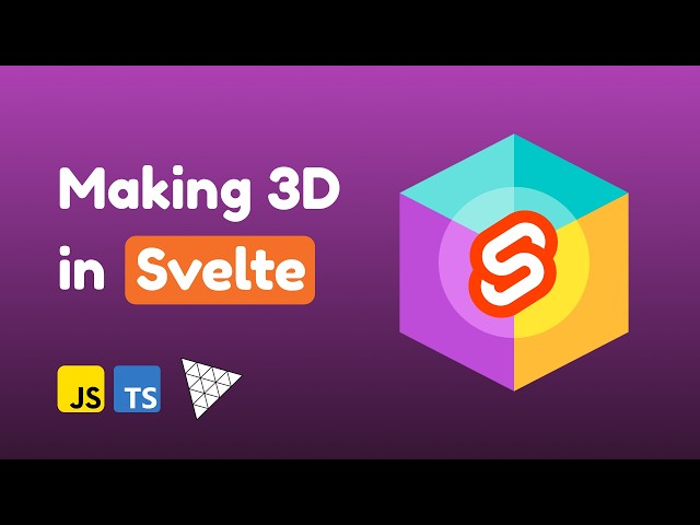 Making 3D in Svelte with Threlte