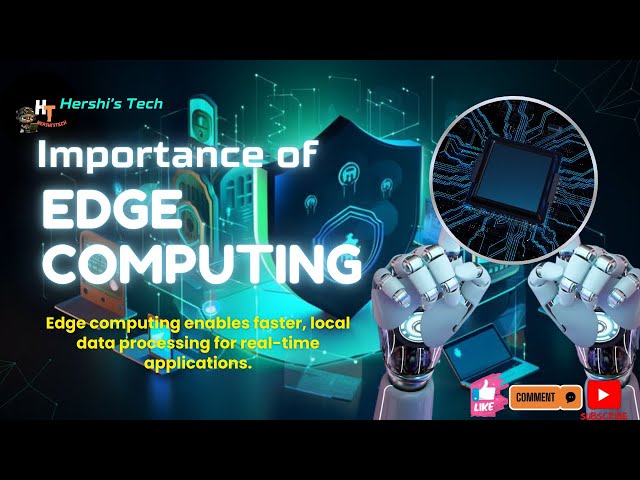 5 Ways Edge Computing Will Revolutionize Your Life in 2024