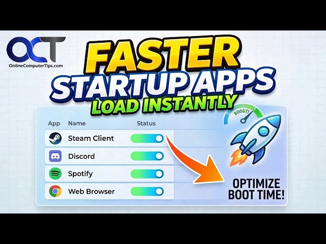 How to Make Startup Apps Load Faster at Bootup in Windows