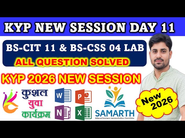 KYP New 2026 Session 11 | BS-CIT 11 Lab & CSS 4 All Question Solved | 100% Correct Answer Full Guide