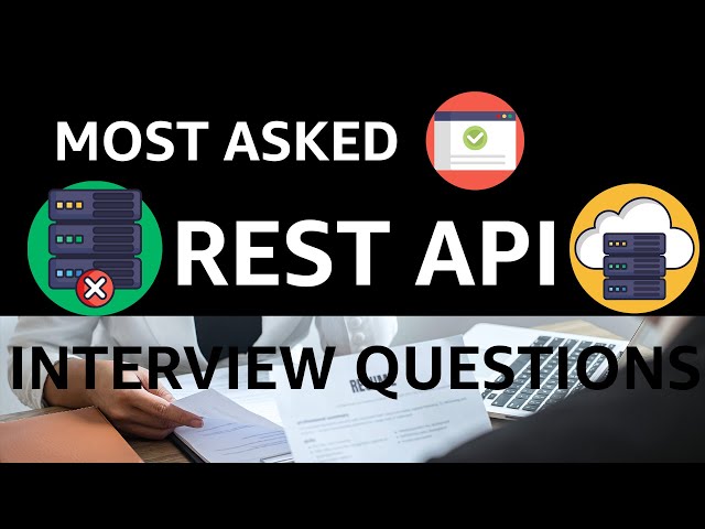 REST API Software Interview Questions