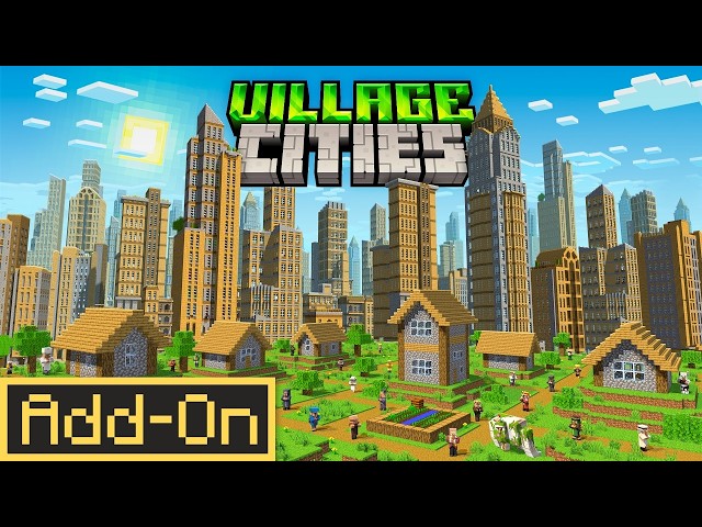 VILLAGE CITIES ADDON Turns Minecraft into a Sims City Builder!