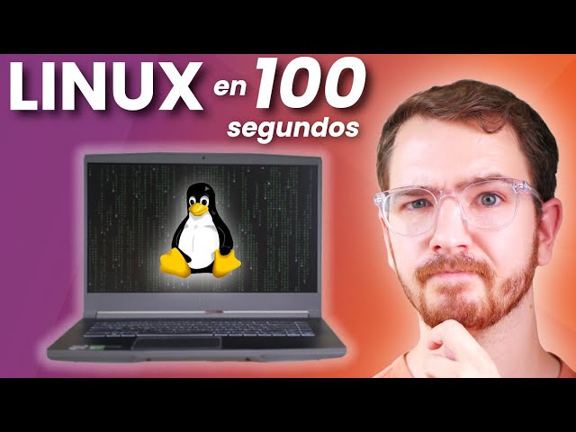 What is Linux and how does it work? In less than 100 seconds.