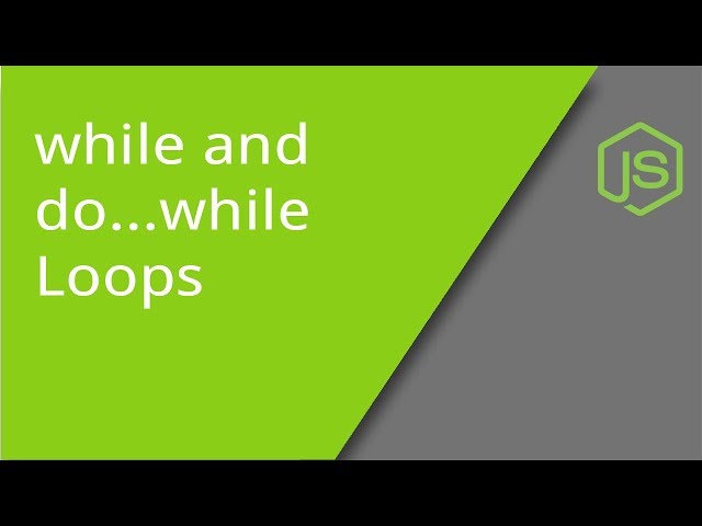 JavaScript While and Do..While Loops