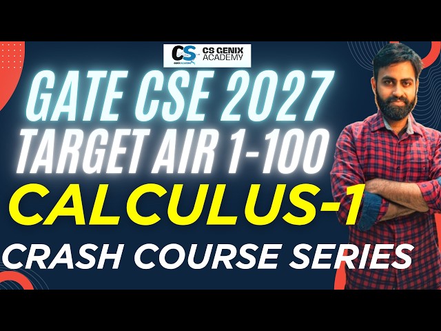 GATE CSE 2027 | Calculus-1 Crash Course | Target AIR 1-100