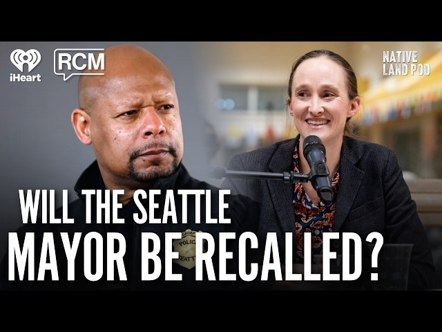 Why is Seattle’s Liberal White Mayor Targeting Black Officials? | Native Land Pod
