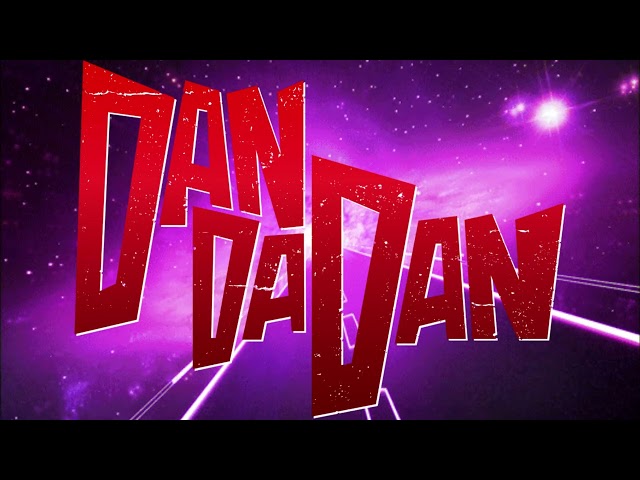 DAN DA DAN Season 2 OST - Get'em Back (Kito Fight Scene)