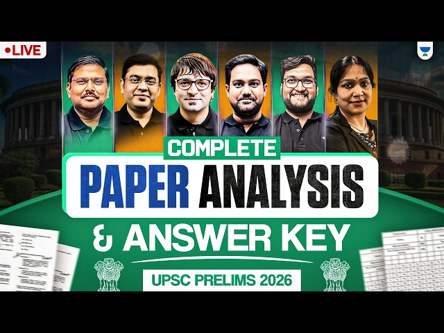 UPSC Prelims 2026 Question Paper Analysis | Answer Key & Expected Cut-Off | Complete Analysis