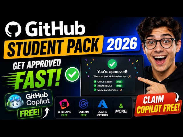GitHub Student Pack 2026: How to Get Approved FAST & Claim Copilot Free!