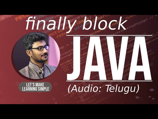 finally block in Java in Telugu | జావా (Java in Telugu)