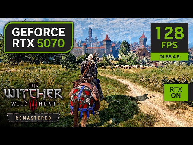 RTX 5070 on The Witcher 3 Remastered | 1080p, 1440p, 4K with DLSS 4.5 and Path Tracing!