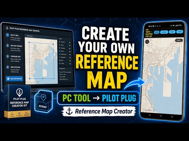 Create Your Own Offline Maps for Pilot Plug - Reference Map Creator Tutorial