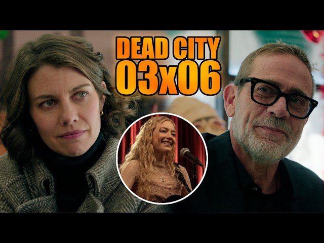 The Universe Where the Apocalypse Never Happened - TWD: Dead City 03x06 (Review/Analysis)