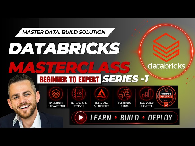 Databricks Masterclass Series 1 | Beginner to Expert | Complete Databricks Data Engineering Roadmap