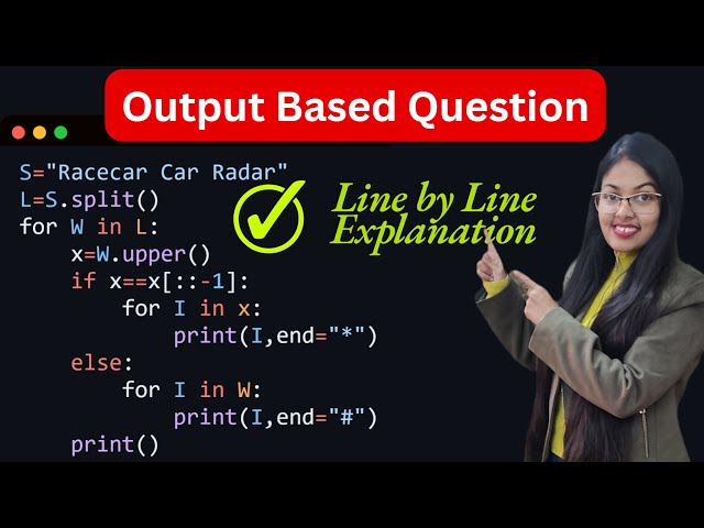 Output Based Question - 21 | Class 12 Computer Science Output Based Questions