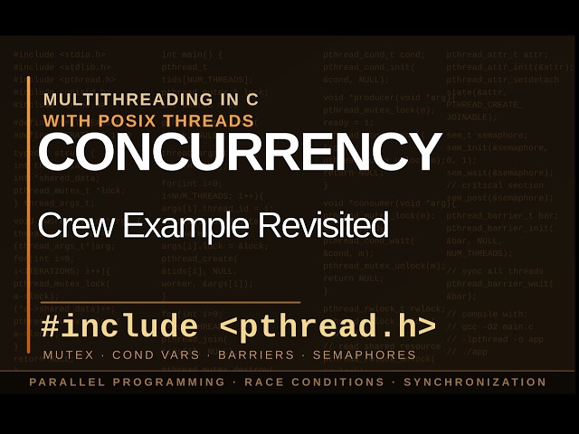 Revisiting Crew example in multithreading using C