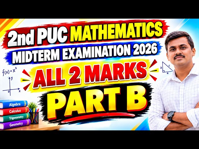 2nd PUC MATHS ALL 2 MARKS IMPORTANT QUESTIONS FOR MIDTERM EXAM 2026 || PART B