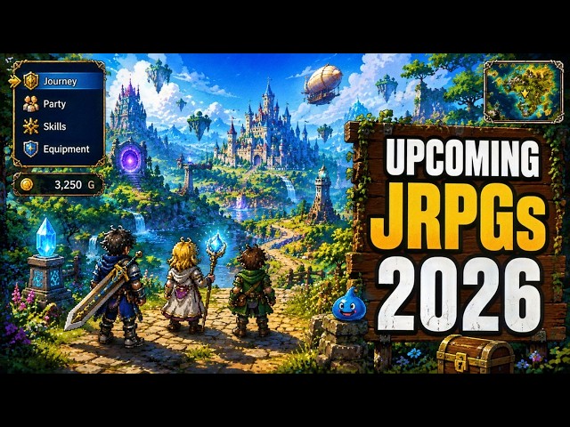 13 Upcoming JRPGs I'm Looking Forward To In 2026