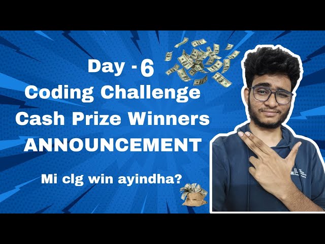 Day 6 coding potilu results announcement | Engineering Animuthyam